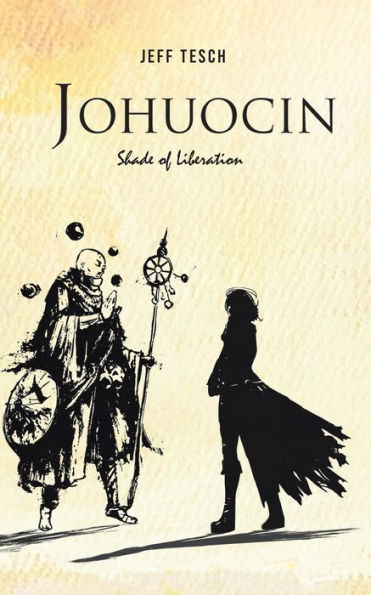 Johuocin: Shade Of Liberation - 9781958692783