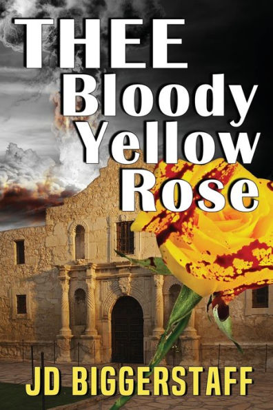 Thee Bloody Yellow Rose - 9781959761662