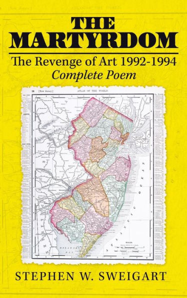 The Martyrdom: The Revenge Of Art 1992-1994 Complete Poem - 9781959895718