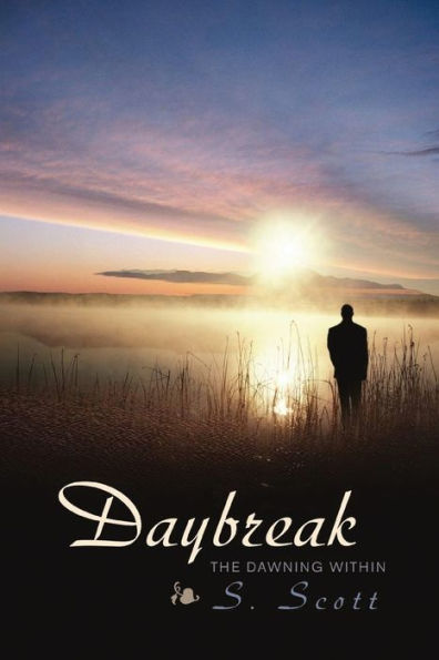 Daybreak: The Dawning Within