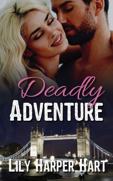 Deadly Adventure (Hardy Brothers Security)