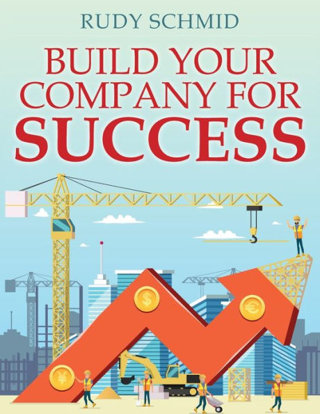 Build Your Company for Success