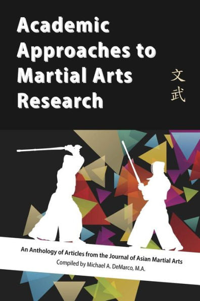 Academic Approaches to Martial Arts Research