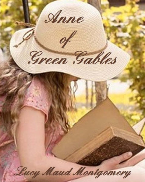 Anne of Green Gables (Summer Reading List)