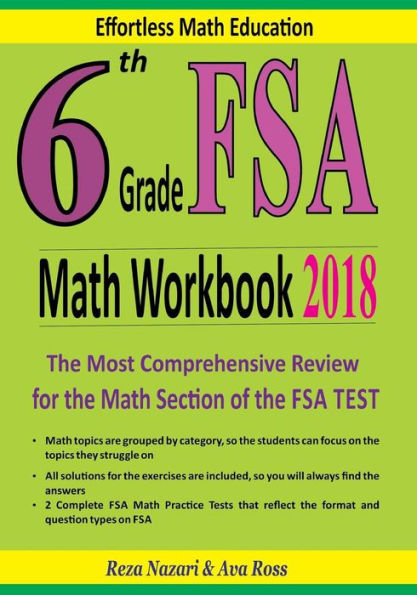 Cuaderno de ejercicios de matemáticas FSA de sexto grado 2018: la revisión más completa de la sección de matemáticas de la PRUEBA FSA