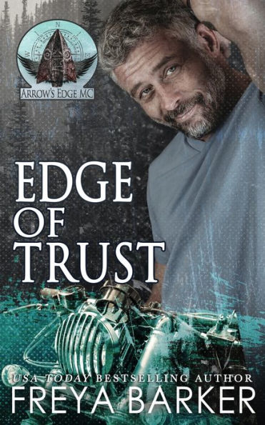 Edge Of Trust (Arrow's Edge Mc) - 9781988733814