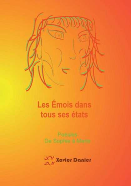 Les Émois Dans Tous Ses États (French Edition)