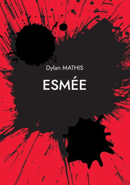 Esmee (French Edition)