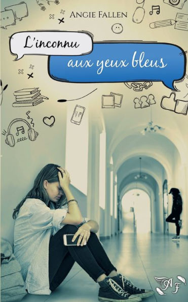 L'Inconnu Aux Yeux Bleus: Des Messages D'Espoir (French Edition)