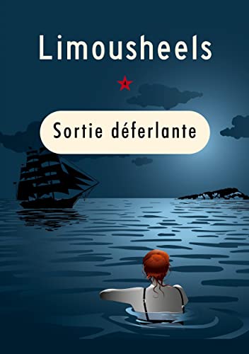 Sortie Deferlante (French Edition)