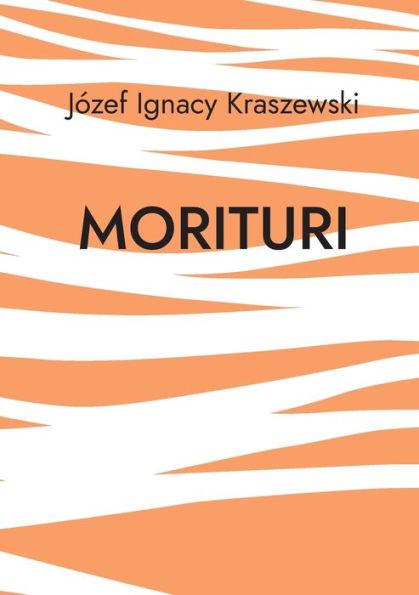 Morituri (French Edition)