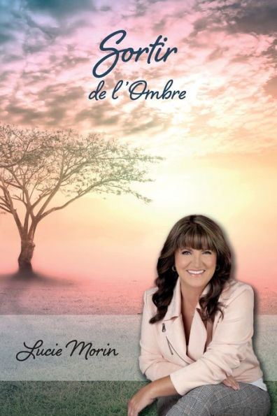 Sortir De L'Ombre (French Edition)