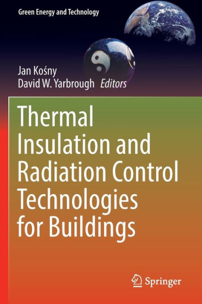 Thermal Insulation And Radiation Control Technologies For Buildings (Green Energy And Technology) - 9783030986957