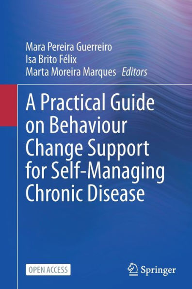 A Practical Guide On Behaviour Change Support For Self-Managing Chronic Disease