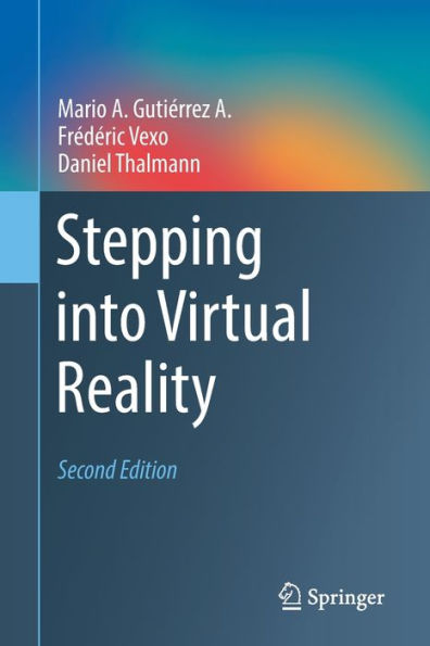 Stepping Into Virtual Reality