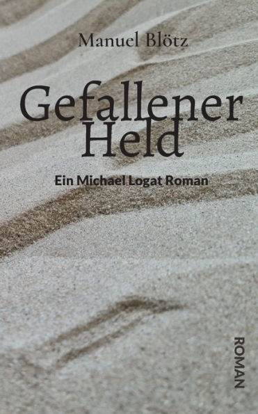 Gefallener Held (German Edition)