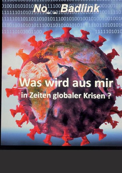 Was Wird Aus Mir In Zeiten Globaler Krisen (German Edition)