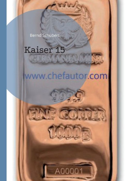 Kaiser 15 (German Edition)