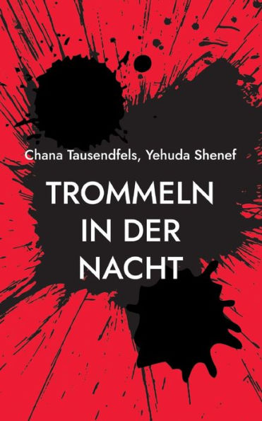 Trommeln In Der Nacht: Drei Zeitgenössische Szenen Nach Brecht (German Edition)