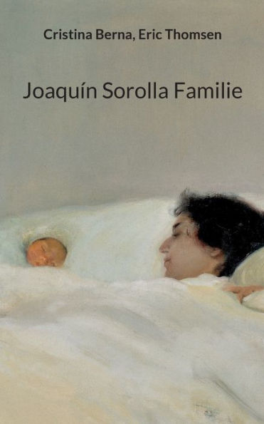 Joaquín Sorolla Familie (German Edition)