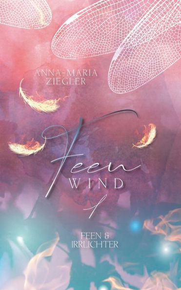 Feenwind 1: Feen & Irrlichter (German Edition)