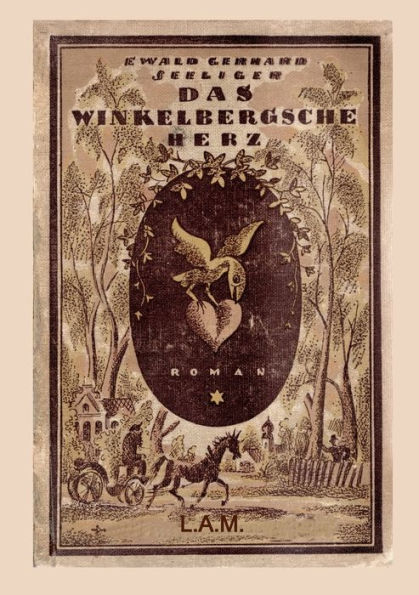 Das Winkelbergsche Herz: Zurück Zur Scholle (Edición alemana)