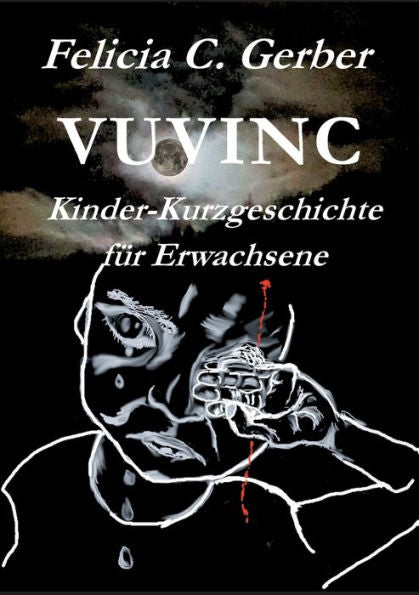 Vuvinc: Kinderkurzgeschichte Für Erwachsene (German Edition)