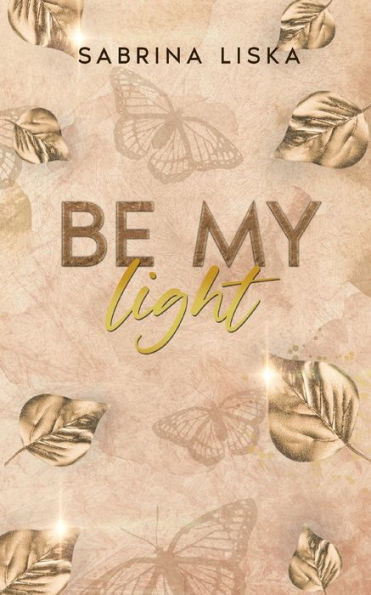 Be My Light (German Edition)