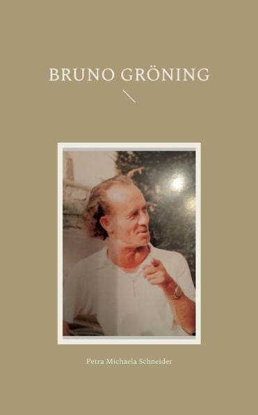 Bruno Gröning (Edición alemana)