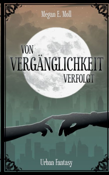 Von Vergänglichkeit Verfolgt (Edición alemana)