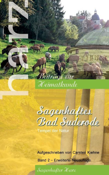 Sagenhaftes Bad Suderode: Tempel Der Natur (German Edition)