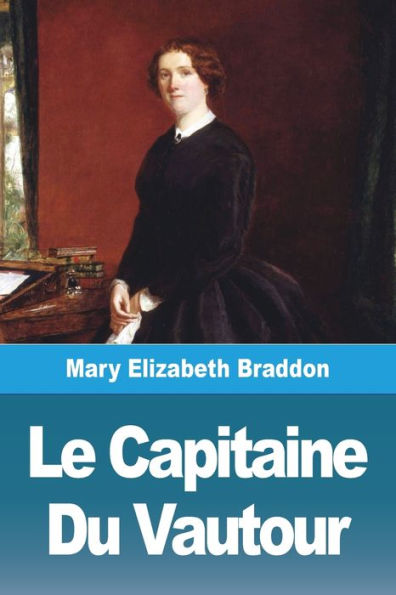 Le Capitaine Du Vautour (French Edition)