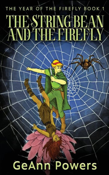 The String Bean And The Firefly (The Year Of The Firefly) - 9784824167484