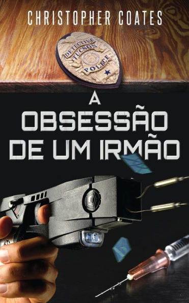 A Obsessao De Um Irmao (Portuguese Edition) - 9784824177025